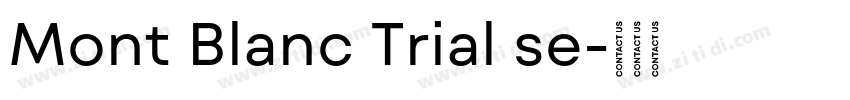 Mont Blanc Trial se字体转换